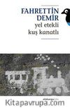 Yel Etekli Kuş Kanatlı