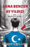 Sana Benzer Ay Yıldızı