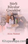 Şiirli Rüyalar Çocuklar