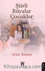 Şiirli Rüyalar Çocuklar