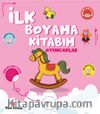 İlk Boyama Kitabım Oyuncaklar