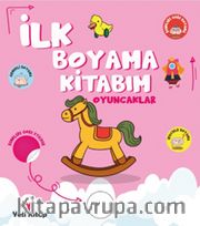 İlk Boyama Kitabım Oyuncaklar