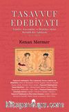 Tasavvuf Edebiyatı & İsimler, Kavramlar ve İlişkiler Ağına  Metodik Bir Yaklaşım- (9-13. yüzyıllar)