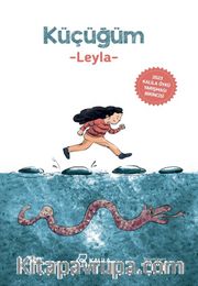 Küçüğüm <br /> Leyla