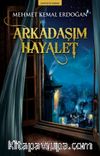 Arkadaşım Hayalet