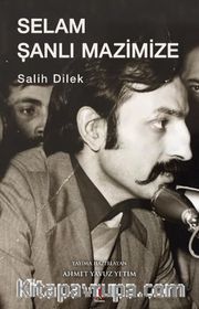 Selam Şanlı Mazimize