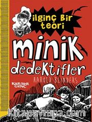 İlginç Bir Teori / Minik Dedektifler