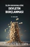 İslam Hukukuna Göre Devletin Borçlanması