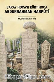 Saray Hocası Kürt Hoca Abdurrahman Harputi