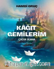 Kağıt Gemilerim