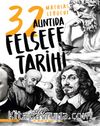 32 Alıntıda Felsefe Tarihi