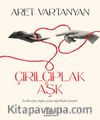 Çırılçıplak Aşk