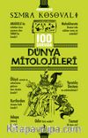 100 Soruda Dünya Mitolojileri