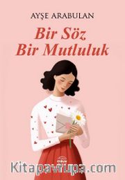 Bir Söz Bir Mutluluk