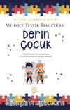 Derin Çocuk 1