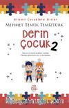 Derin Çocuk 2