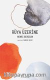 Rüya Üzerine