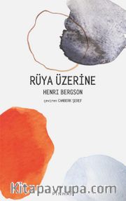 Rüya Üzerine