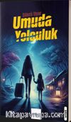 Umuda Yolculuk