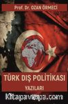 Türk Dış Politikası Yazıları