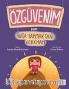 Özgüvenim Tam Hata Yapmaktan Korkmam