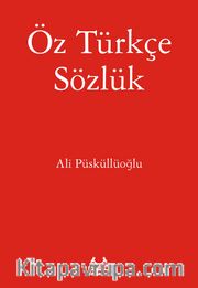 Öztürkçe Sözlük