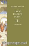 İlkçağ Felsefe Tarihi 3 / Aristoteles