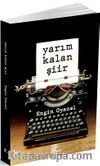 Yarım Kalan Şiir