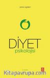 Diyet Psikolojisi - The Psychology Of Dieting