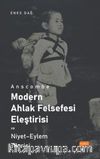 Anscombe - Modern Ahlak Felsefesi Eleştirisi ve Niyet - Eylem Teorisi