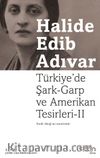 Türkiye'de Şark-Garp ve Amerikan Tesirleri 2