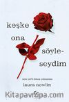 Keşke Ona Söyleseydim