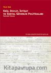 Kriz, Devlet, İktisat ve Sosyal Güvenlik Politikaları