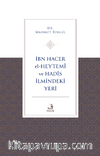İbn Hacer El-Heytemî ve Hadis İlmindeki Yeri