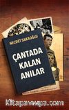Çantada Kalan Anılar