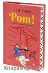 Pom! (Ciltli)