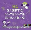 91 Şaşırtıcı Matematik Numarası