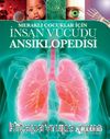 Meraklı Çocuklar İçin İnsan Vücudu Ansiklopedisi
