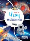Benim İlk Uzay Ansiklopedim