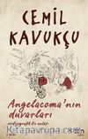 Angelacoma'nın Duvarları & Otobiyografik Bir Anlatı