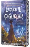 Lezzetli Çığlıklar