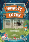 Hayal Et Çocuk
