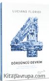 Dördüncü Devrim & Bilgiküre İnsan Hakikatini Nasıl Yeniden Şekillendiriyor