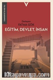 Eğitim, Devlet, İnsan