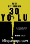 Aşkı Bitirmenin 30 Yolu