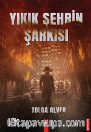 Yıkık Şehrin Şarkısı