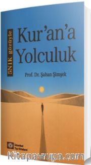 5N1K Gözüyle Kur'an'a Yolculuk