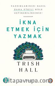 İkna Etmek İçin Yazmak