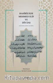 Hasîrîzade Mehmed Elif ve Dîvanı