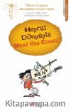Hoyrat Dünyayla Nasıl Baş Etsem?